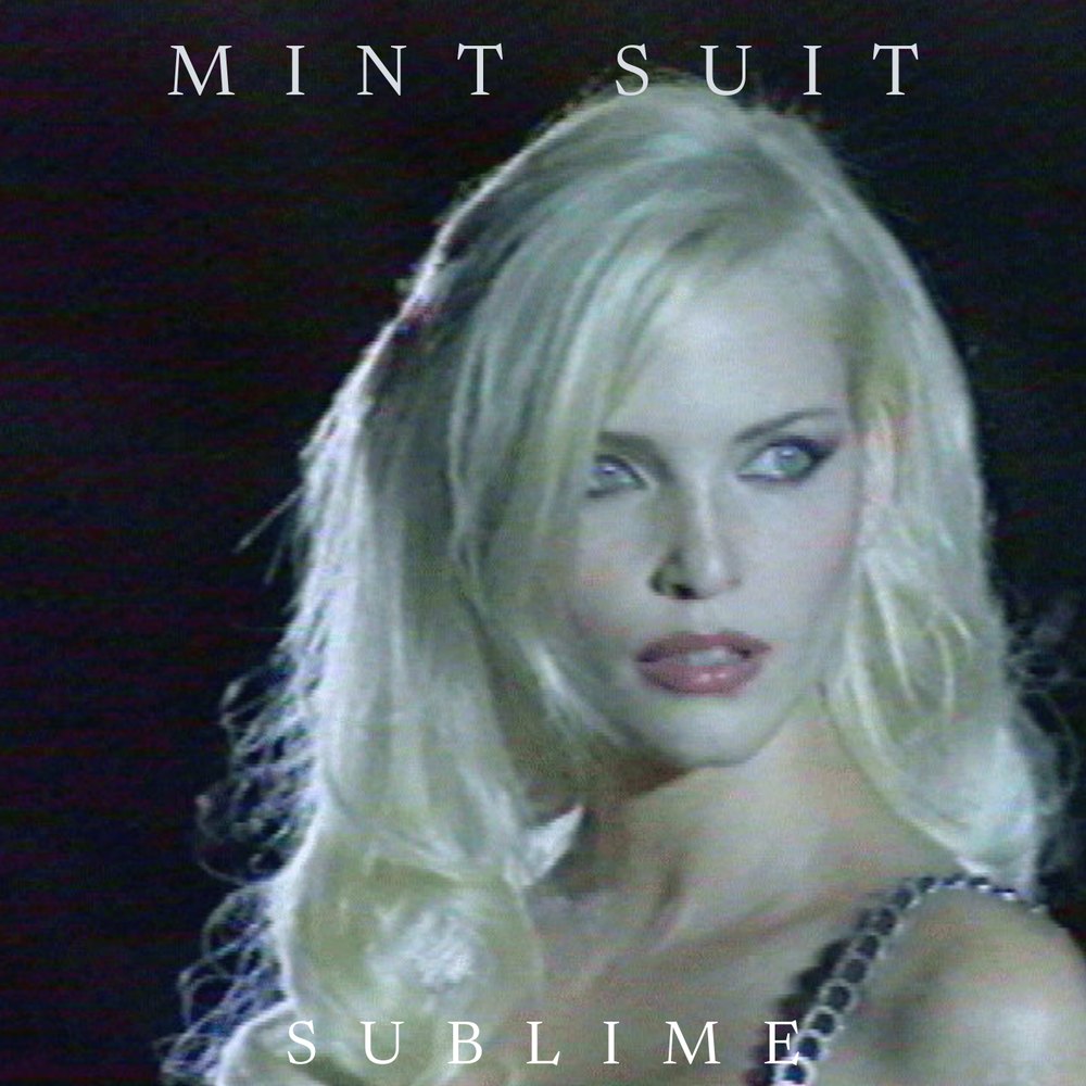 MINT SUIT &mdash; Sublime, album cover